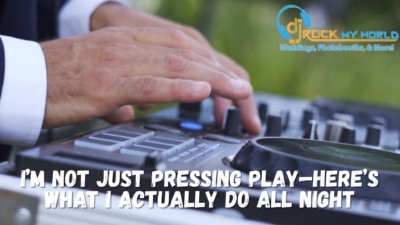 I’m Not Just Pressing Play“Here’s What I Actually Do All Night - DJ Rock My World