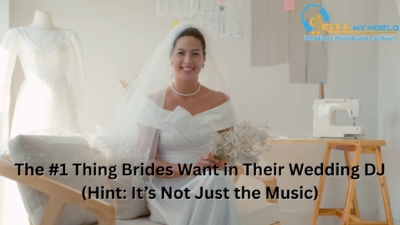 The #1 Thing Brides Want in Their Wedding DJ (Hint It’s Not Just the Music) - DJ Rock My World