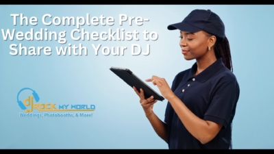 The Complete Pre-Wedding Checklist to Share with Your DJ - DK Rock My World