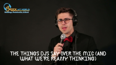 The Things DJs Say Over the Mic (And What We’re Really Thinking) - DJ Rock My World