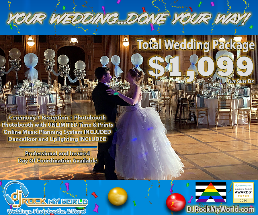 YOUR Wedding…YOUR Way with DJ Rock My World!