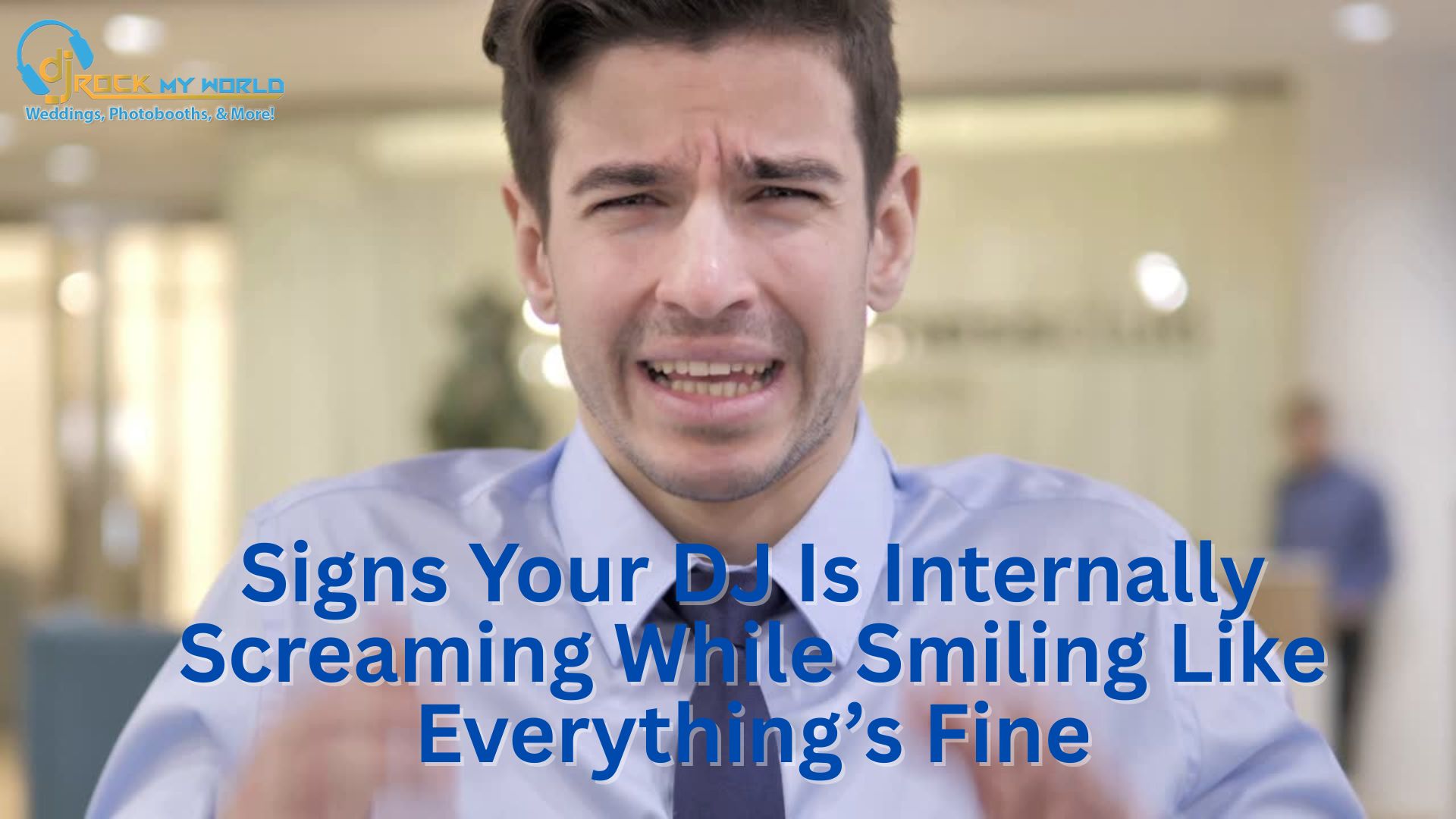 Signs Your DJ Is Internally Screaming While Smiling Like Everything�s Fine