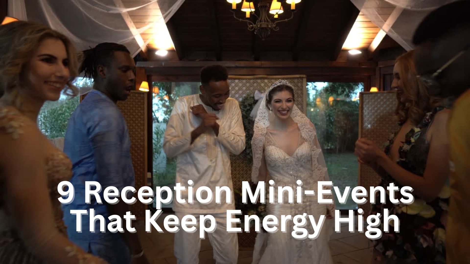 9 Reception Mini-Events That Keep Energy High