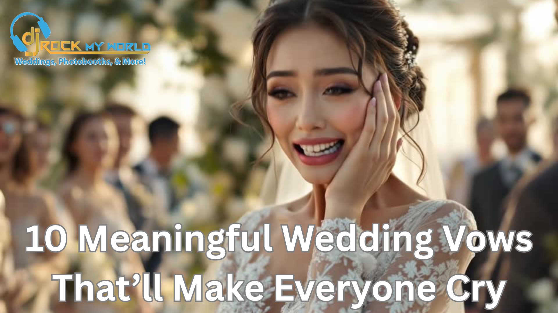 10 Meaningful Wedding Vows That�ll Make Everyone Cry