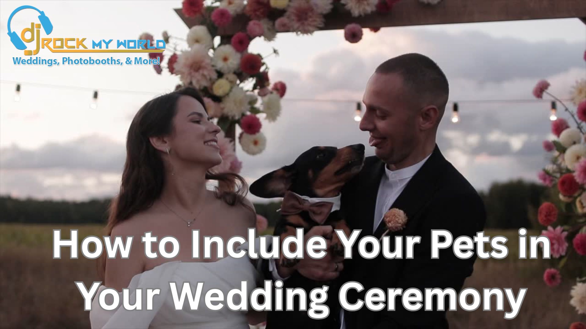 How to Include Your Pets in Your Wedding Ceremony