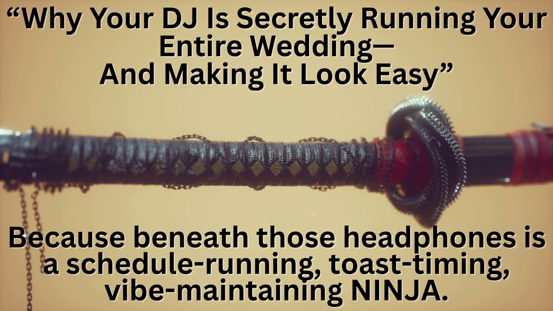 �Why Your DJ Is Secretly Running Your Entire Wedding�And Making It Look Easy�