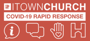 ITown Church COVID-19 Rapid Response - DJ Rock My World.com
