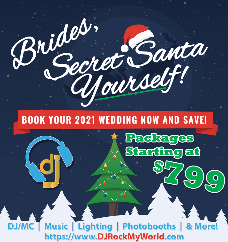 Brides, Secret Santa Yourself - DJ Rock My World.com