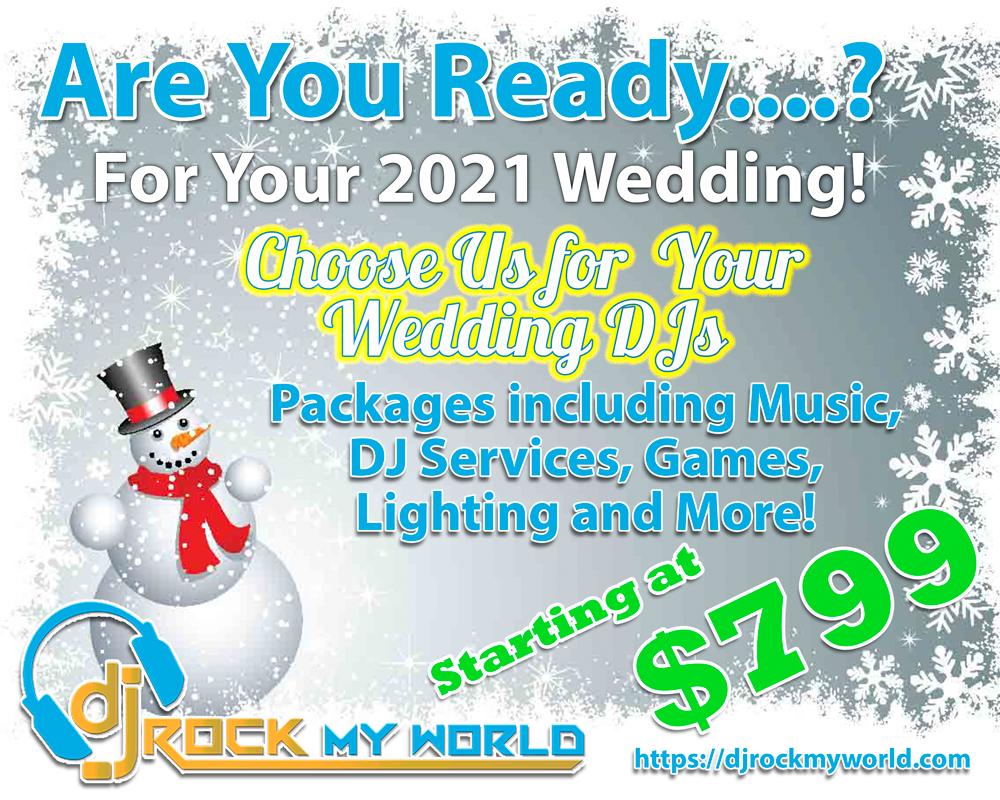 Are You Ready for Your 2021 Wedding? DJ Rock My World.com