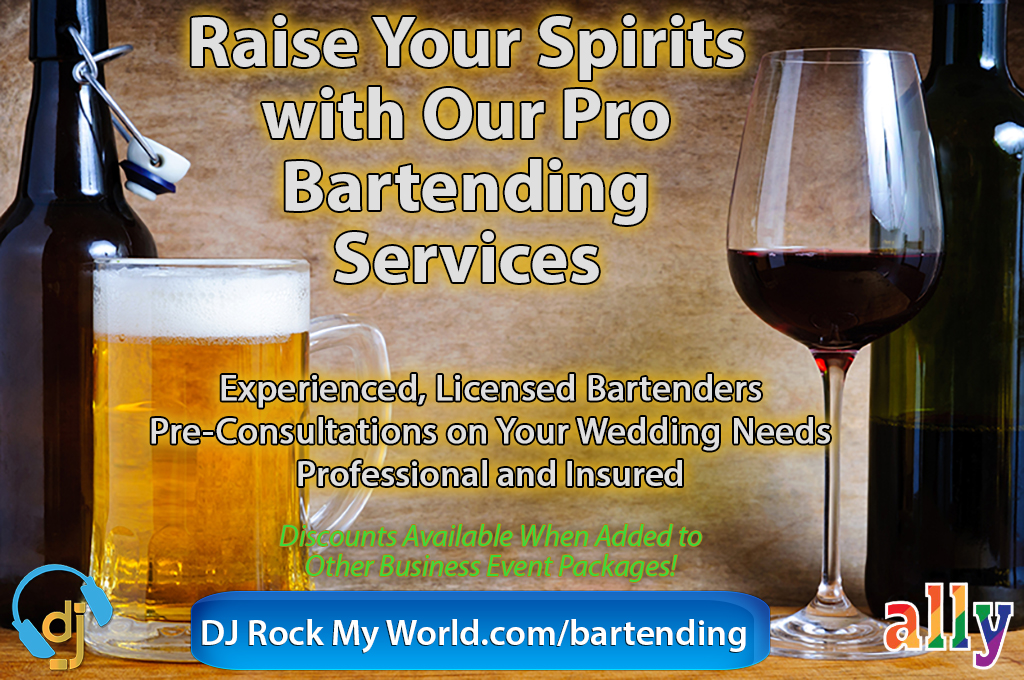 Pro Wedding Bartending Services - DJ Rock My World.com