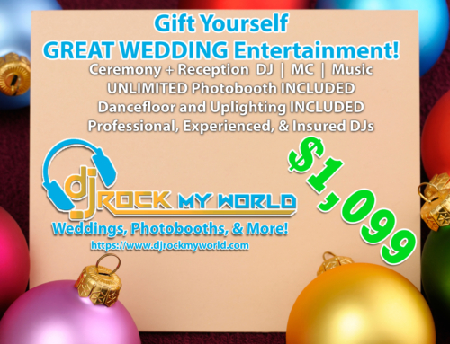 Gift Yourself the Gift of AWESOME Wedding Entertainment with DJ Rock My World.com!
